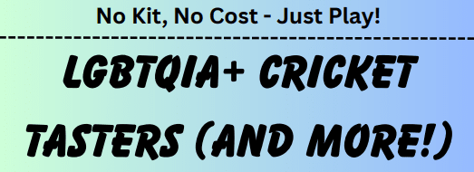 LGBTQIA+ Cricket Tasters
